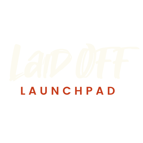 Laid Off Launchpad